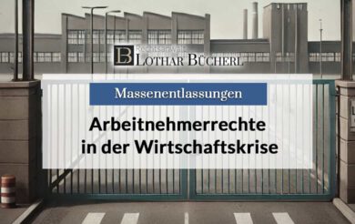 Massenentlassung und Kündigungsschutz: Arbeiterrechte in der Wirtschaftskrise